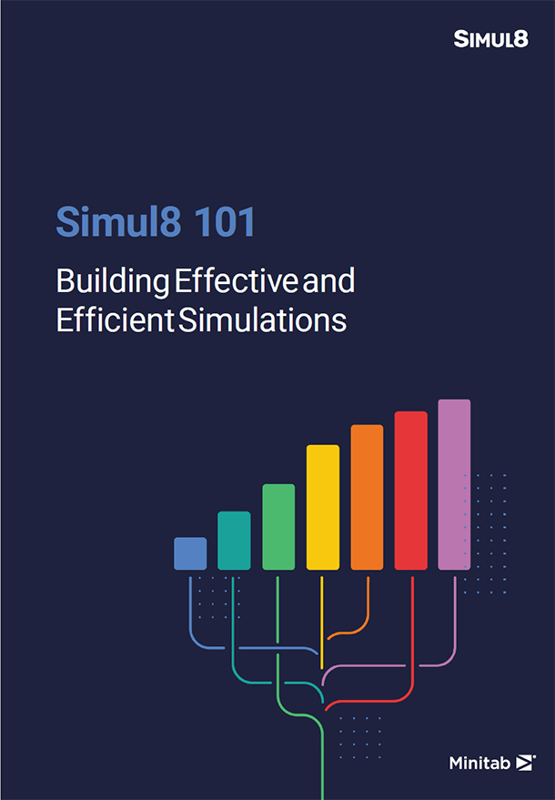 Simul8 101: Erstellung effektiver und effizienter Simulationen